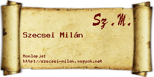Szecsei Milán névjegykártya
